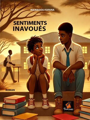 cover image of Sentiments Inavoués Volume 1 le Jeu du Destin
